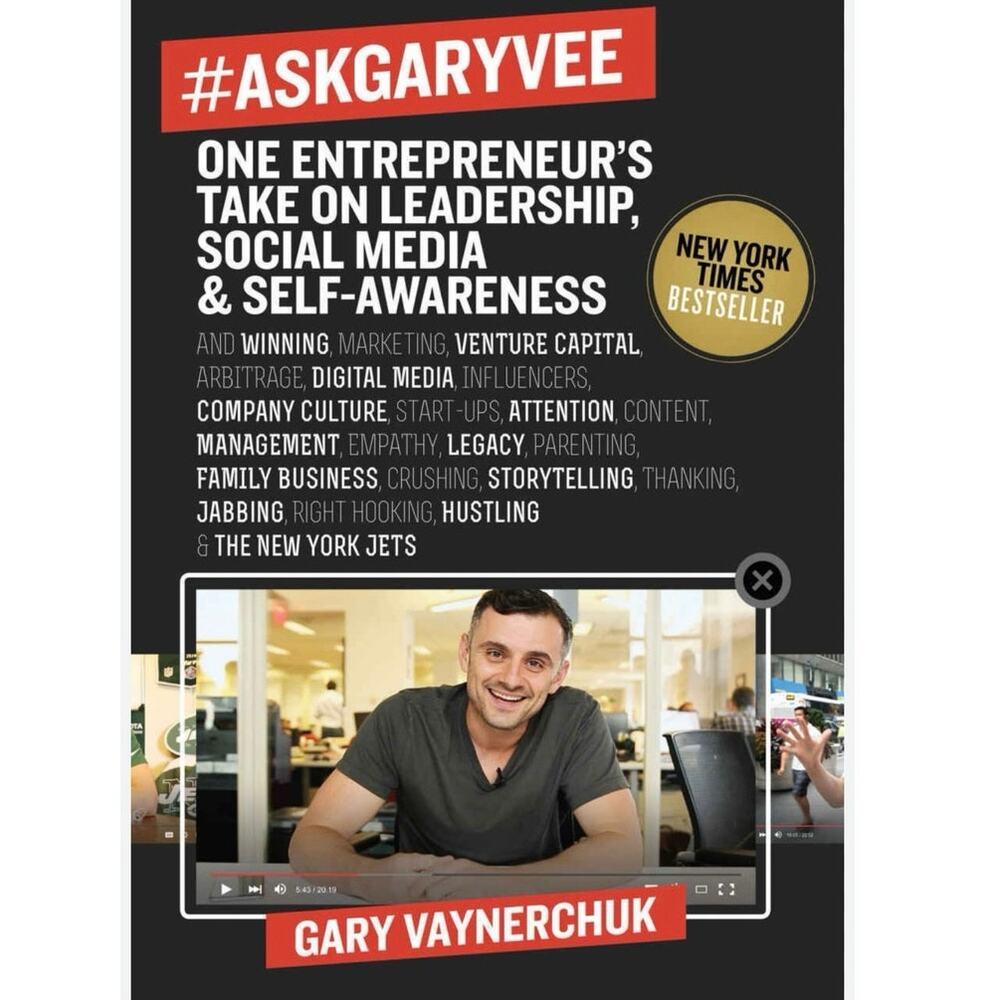 Gary Vaynerchuk #AskGaryVee One Entrepreneur's Take on Leadership 1ST Edition